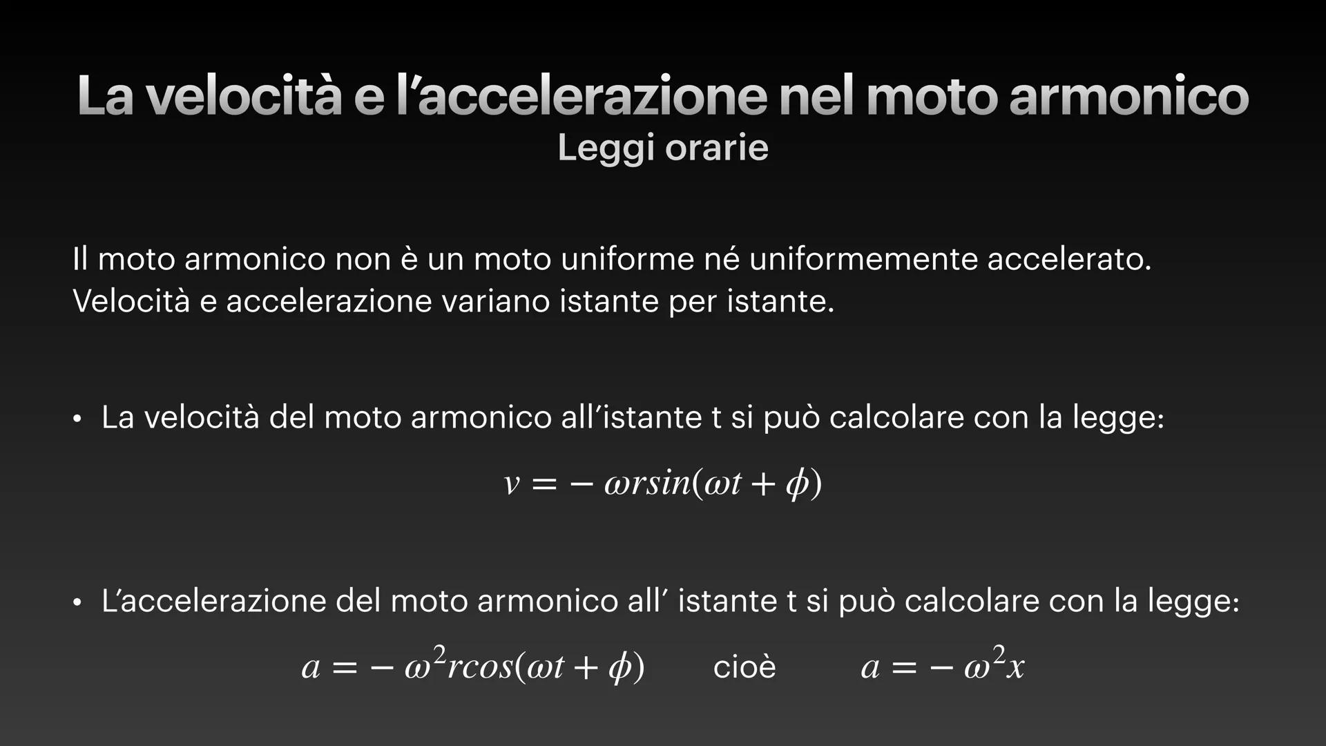 a(t)
v(t)
1
x(t)
0
π/2
3π/2
2π
5π/2
3π
7π/2
41
-1
-2
x(t) = Asin(wt + 4)
v(t) = Awcos (wt + 4)
a(t) = -w²x(t)
Il moto armonico
Pendolo e o