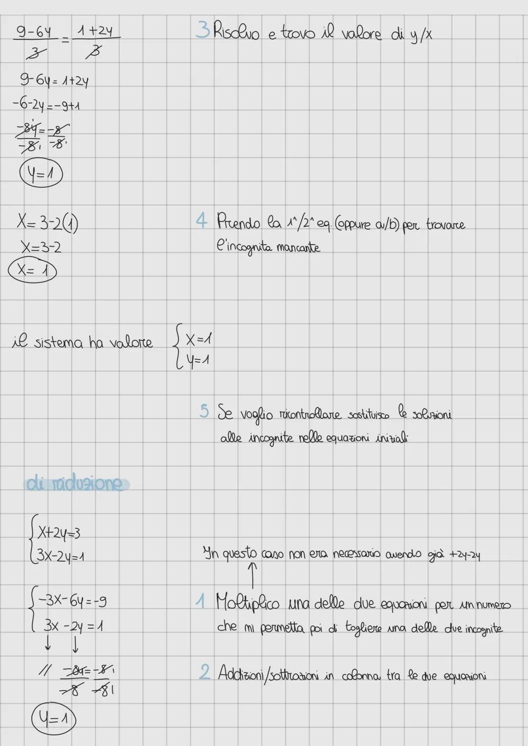 # Metodi di risoluzione dei sistemi
per sostituzione
X+24=3
(3x-2y=1
X=3-24
3(3-24)-24=1
9-64-24-1
-84=-9+1
1-84-81
-81-81
4=1
del