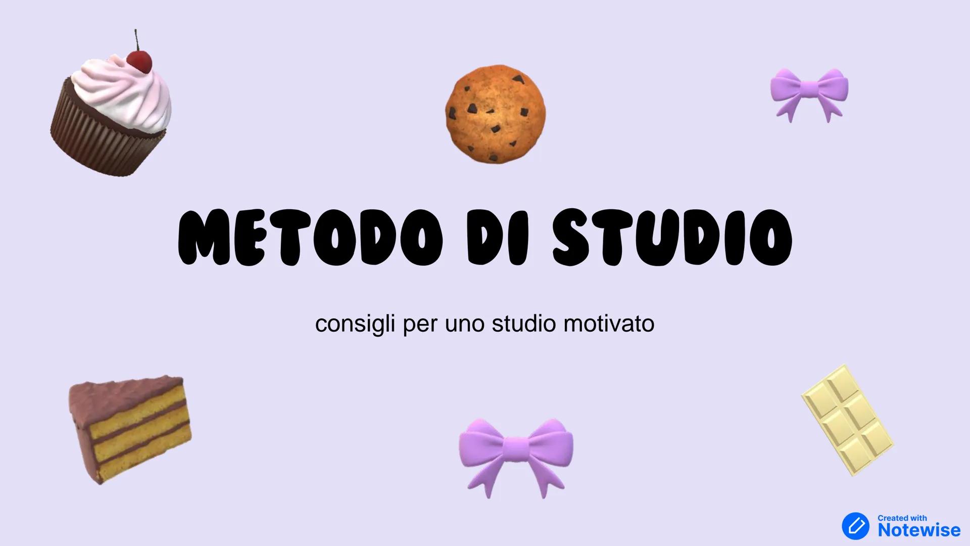 # METODO DI STUDIO
consigli per uno studio motivato # INDICE:
* CHE COS'È IL METODO DI STUDIO?
* qual è IL TUO STILE DI APPRENDIMENTO?