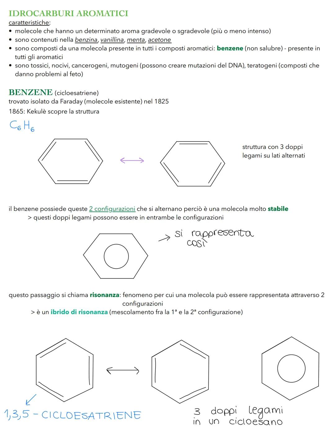 IDROCARBURI AROMATICI
caratteristiche:
• molecole che hanno un determinato aroma gradevole o sgradevole (più o meno intenso)
• sono contenut