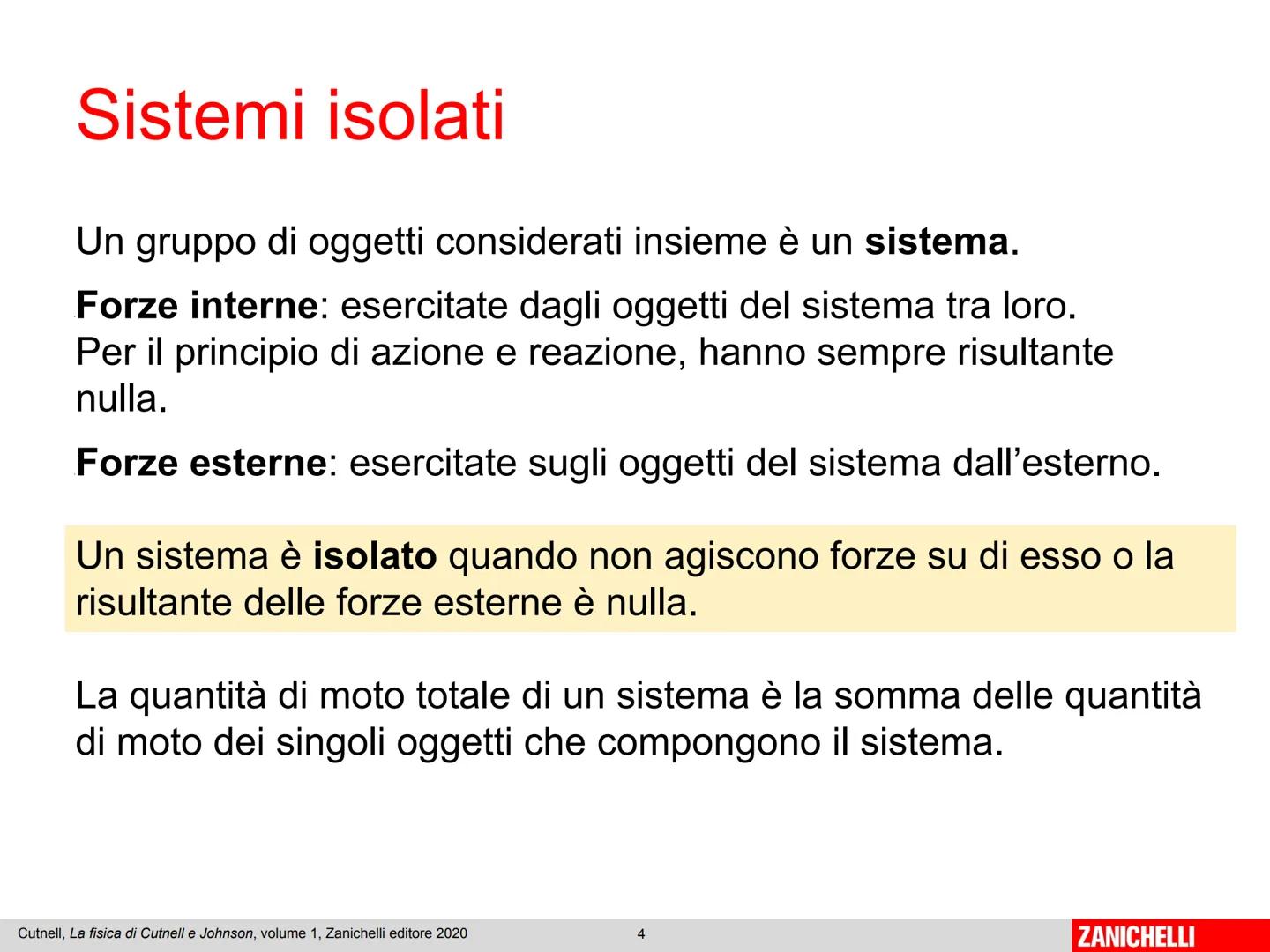 Capitolo 2
Impulso e
quantità di moto
Cutnell, La fisica di Cutnell e Johnson, volume 1, Zanichelli editore 2020
1
ZANICHELLI L'impulso di u