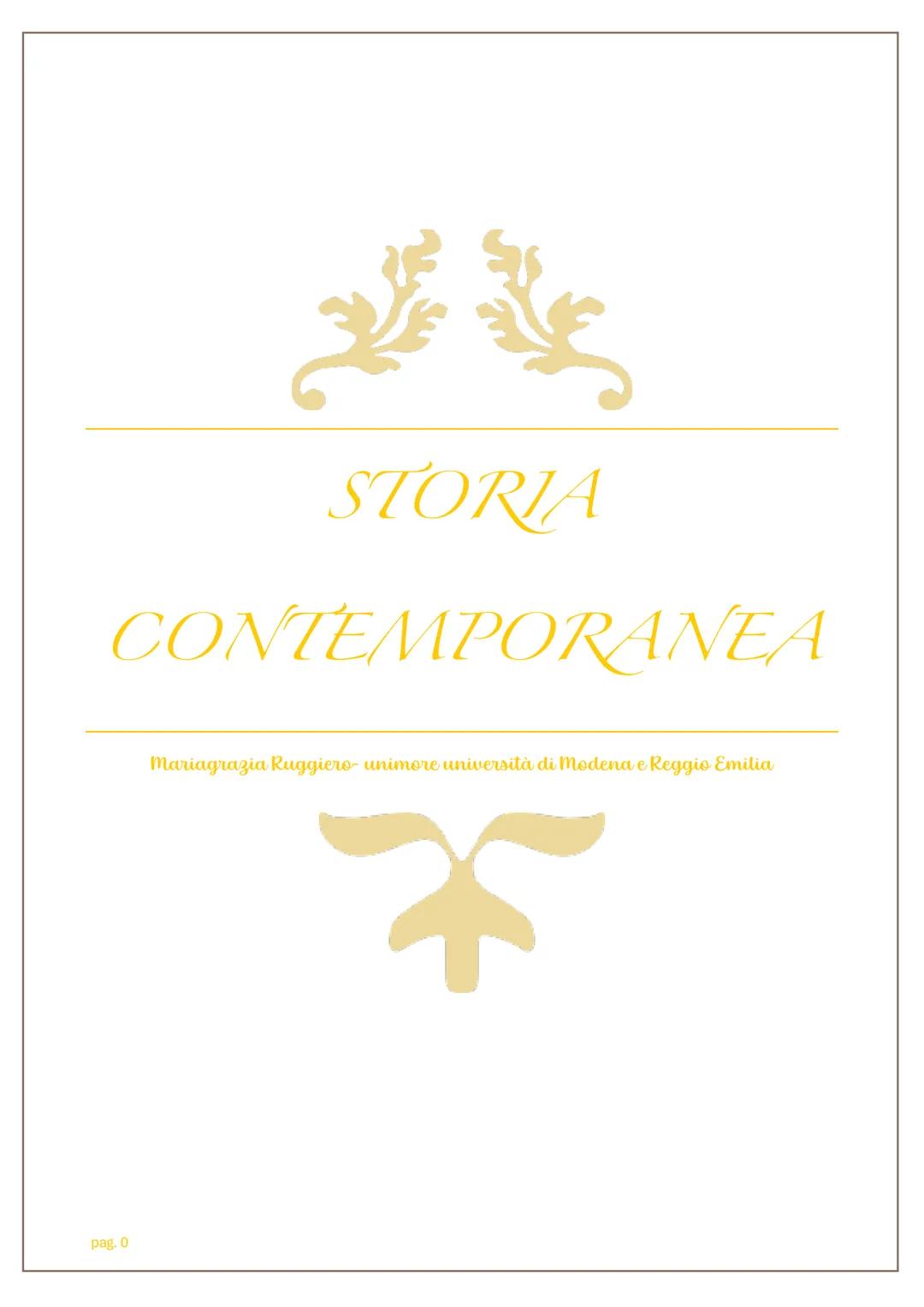 # STORIA
# CONTEMPORANEA
Mariagrazia Ruggiero - unimore università di Modena e Reggio Emilia
pag. 0 # Periodizazione della storia contemp