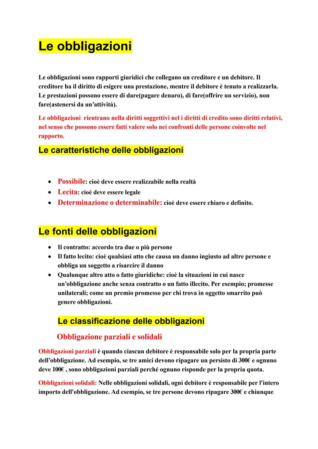 # Le obbligazioni
Le obbligazioni sono rapporti giuridici che collegano un creditore e un debitore. Il
creditore ha il diritto di esigere u