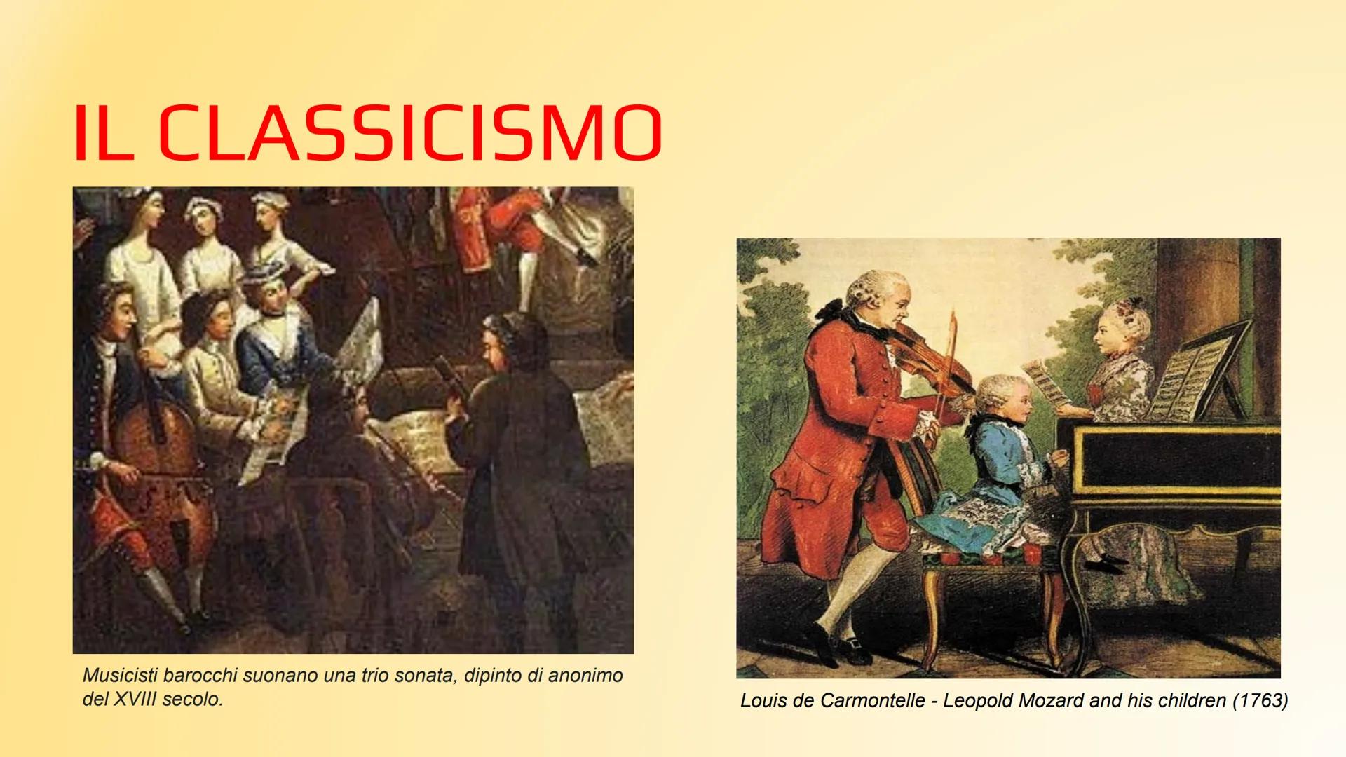 # IL CLASSICISMO
Musicisti barocchi suonano una trio sonata, dipinto di anonimo
del XVIII secolo.
Louis de Carmontelle - Leopold Mozard an