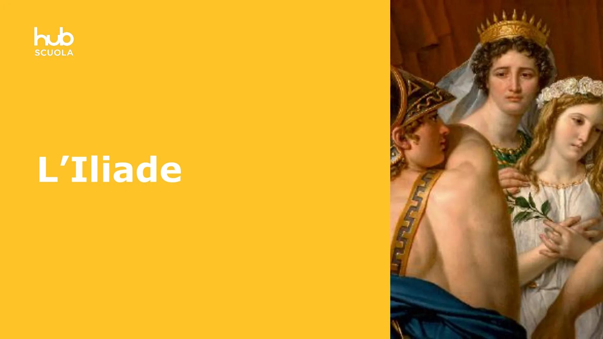 # hub
SCUOLA
# L'Iliade # Definizione
L'Iliade è il più antico poema epico
attribuito a Omero.
Il poema è costituito da più di
15.000 ver