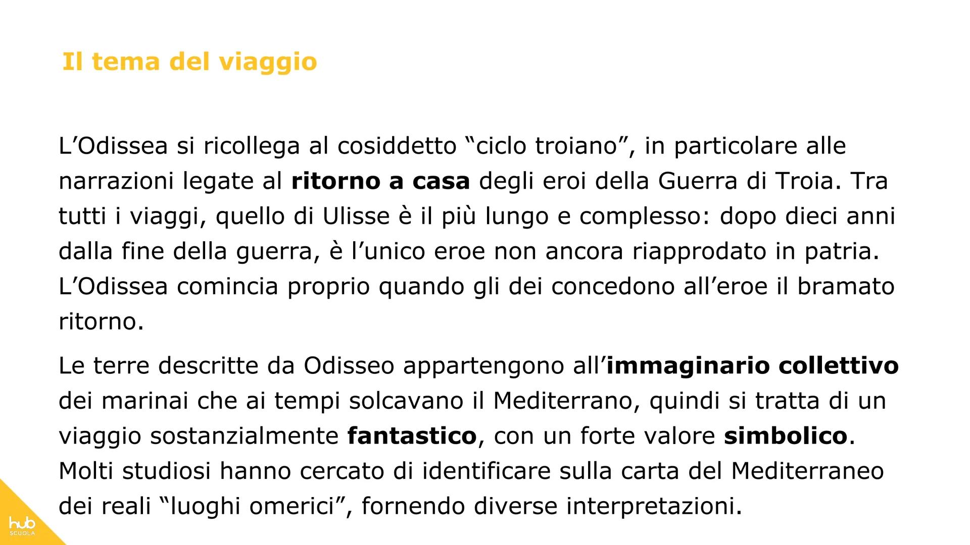 # hub
SCUOLA
# L'Odissea # Definizione
L'Odissea è il più recente
poema epico attribuito a
Omero.
Il poema è costituito da più di
12.000