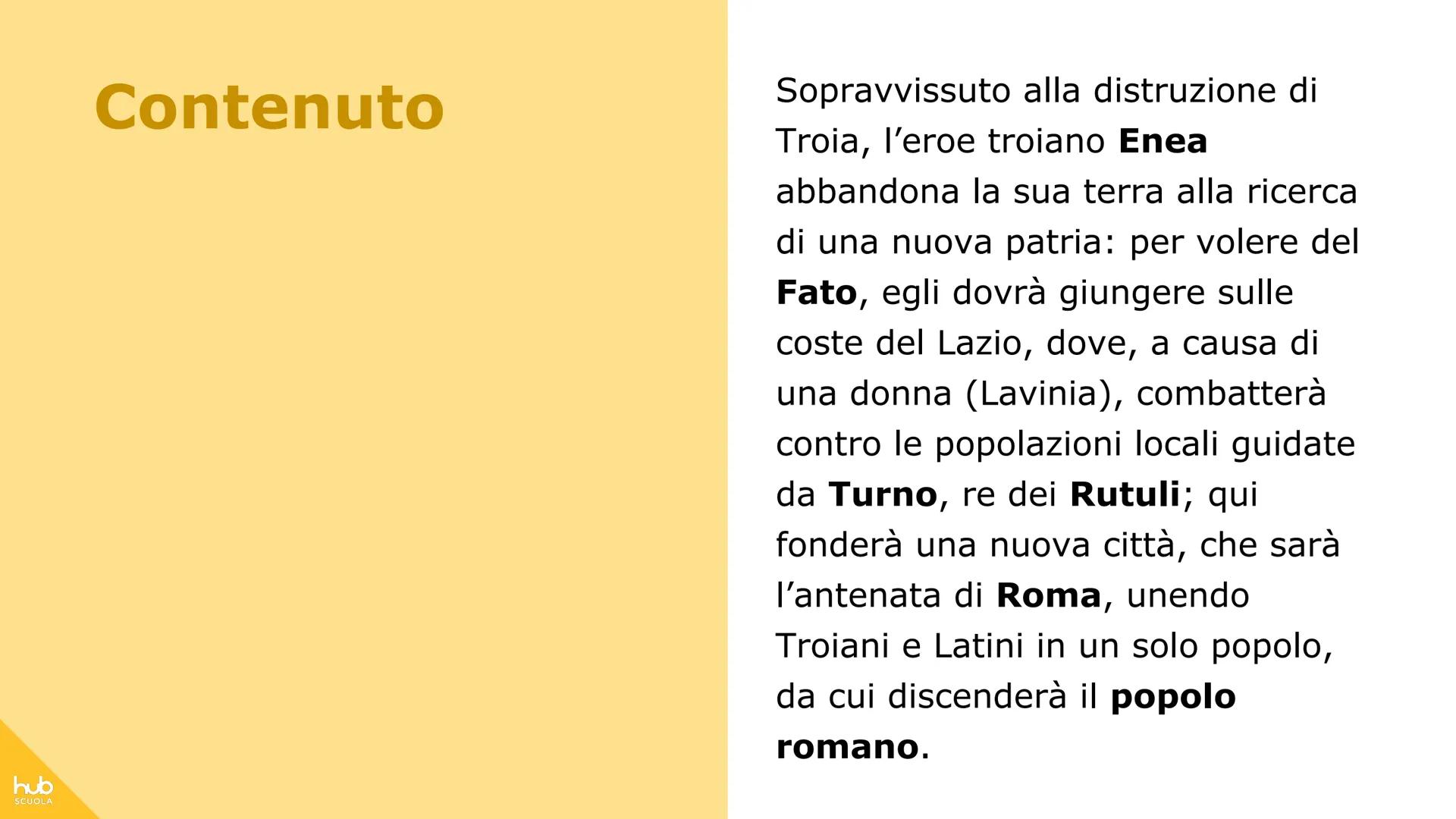 # hub
SCUOLA
L'Eneide # Definizione
L'Eneide è un poema epico in
latino composto da Virgilio a
partire, circa, dal 29 a.C. e
lasciato inco
