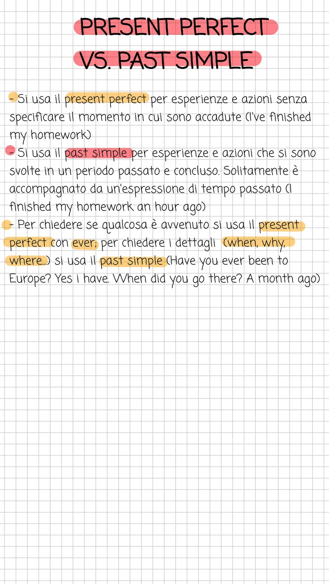 - Si usa per:
PRESENT
PERFECT
- Azioni passate con risultato presente (I have lost my
keys, now i can't open the door).
- Esperienze di vita