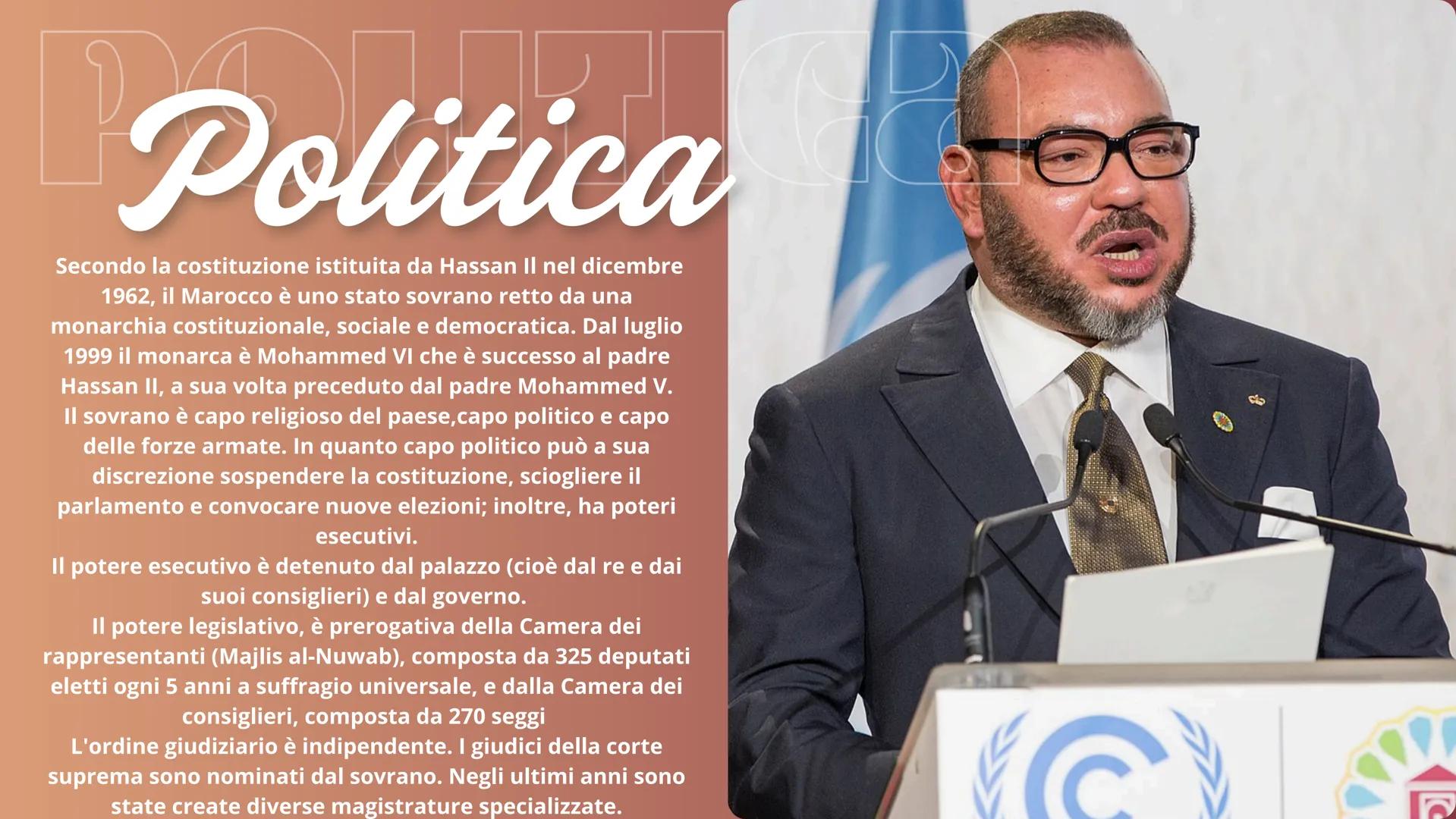 Marocco Sul globo
il Marocco confina:
-con l'Algeria a est
-con il Sahara occidentale a
sud ovest
-Con il Mar Mediterraneo a
nord
-con l'oce