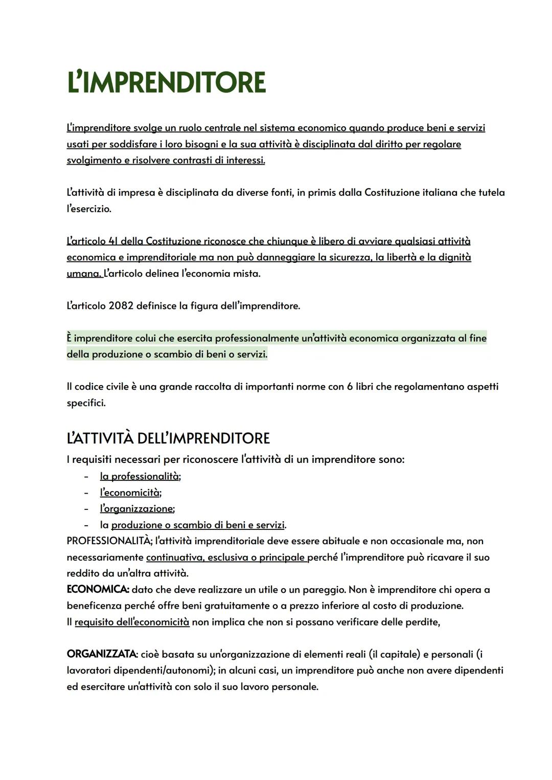 L'IMPRENDITORE
L'imprenditore svolge un ruolo centrale nel sistema economico quando produce beni e servizi
usati per soddisfare i loro bisog