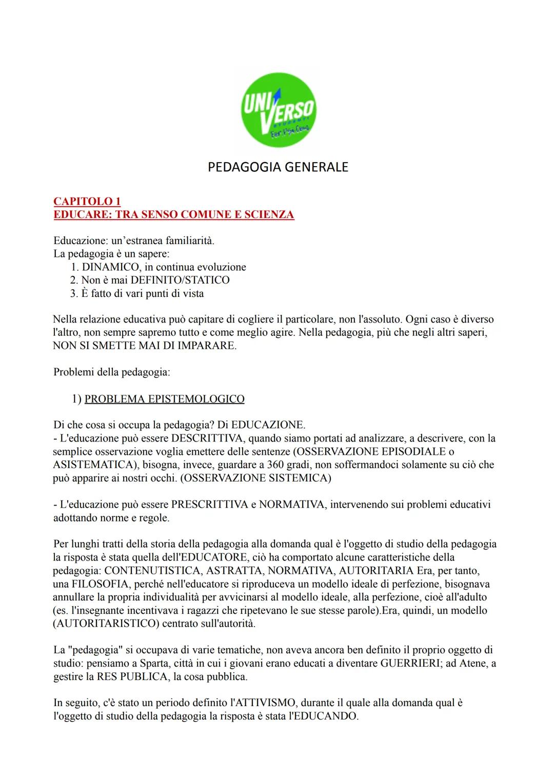 # UNIVERSO
Fer 15
# PEDAGOGIA GENERALE
# CAPITOLO 1
## EDUCARE: TRA SENSO COMUNE E SCIENZA
Educazione: un'estranea familiarità.
La pedag