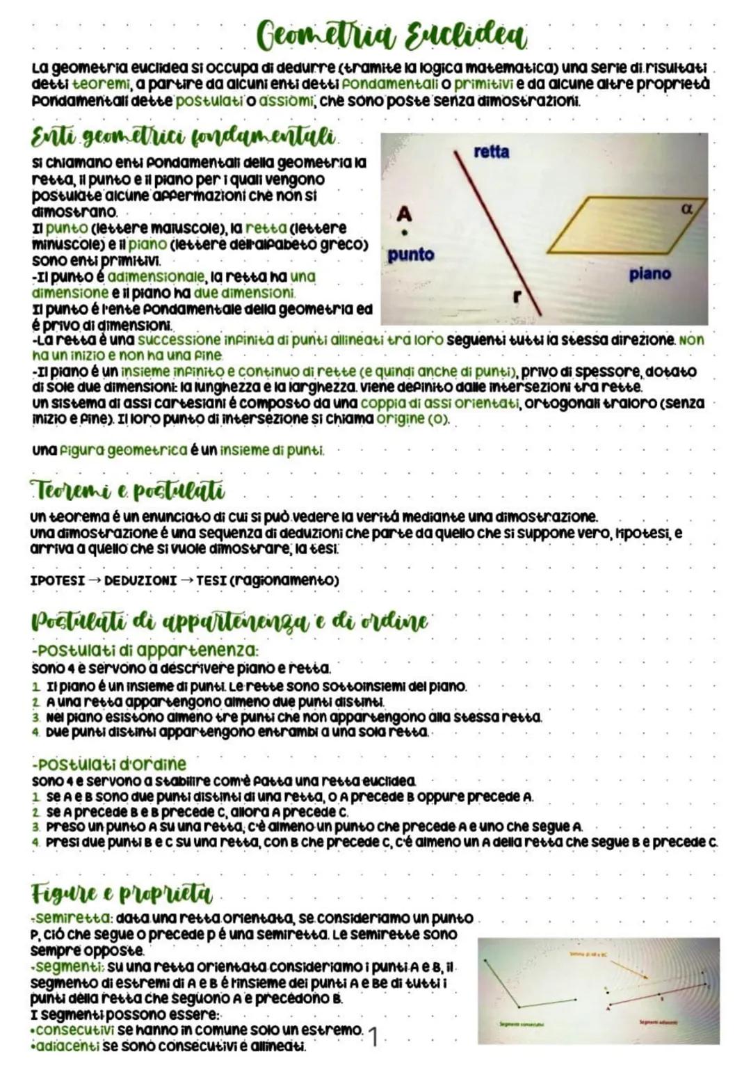 # Geometria Euclidea
La geometria euclidea si occupa di dedurre (tramite la logica matematica) una serie di risultati
detti teoremi, a part