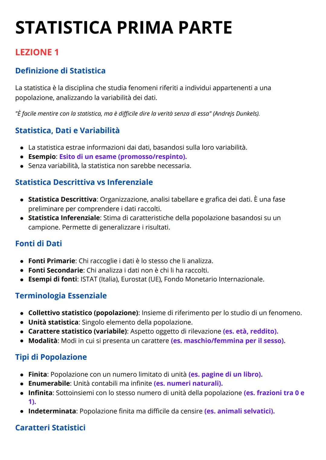 --- OCR Start ---
STATISTICA PRIMA PARTE
LEZIONE 1
Definizione di Statistica
La statistica è la disciplina che studia fenomeni riferiti a in