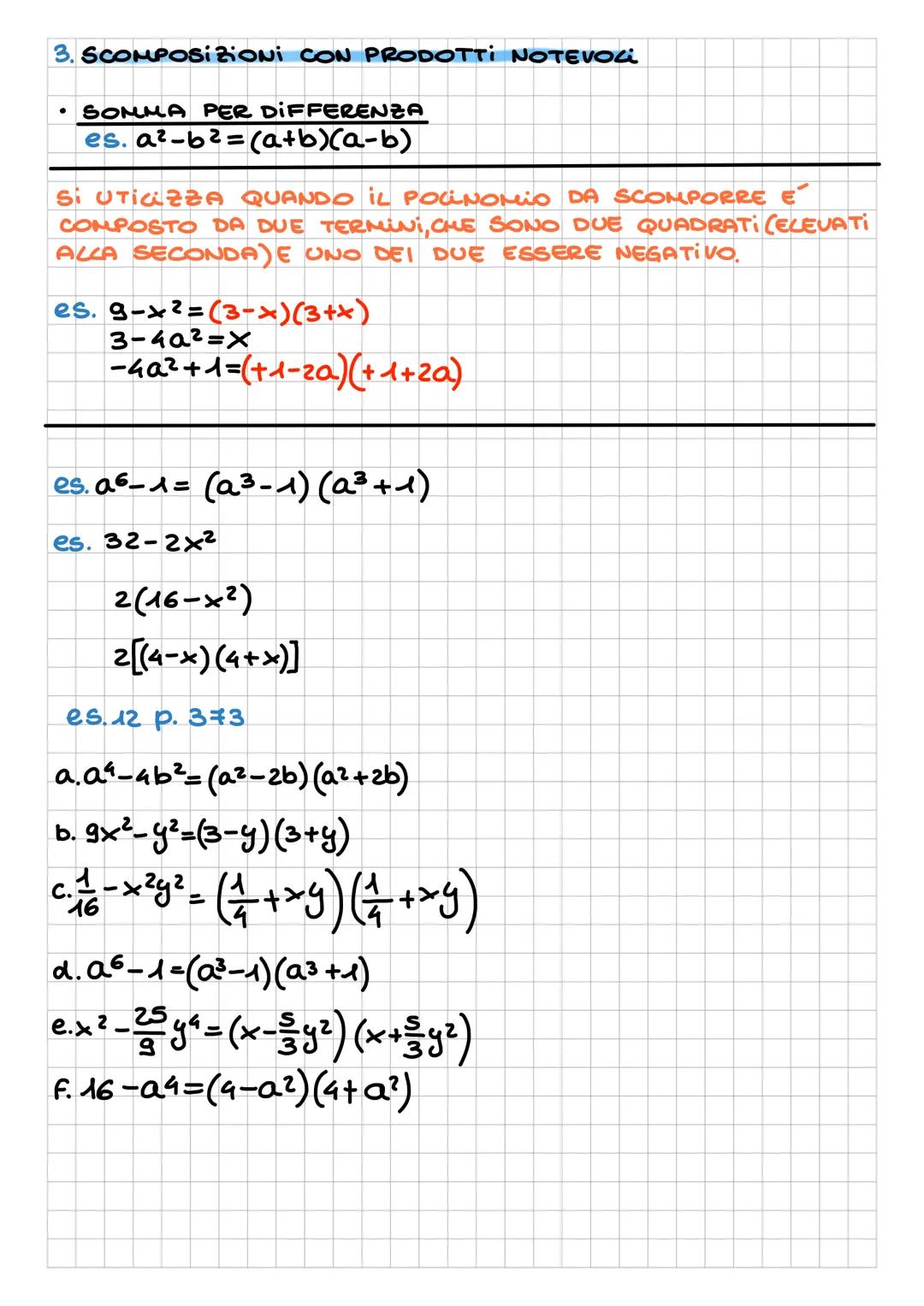 --- OCR Start ---
LE SCOMPOSIZIONI
SCOMPORRE UN POLINOMIO SIGNIFICA SCRIVERLO COME
PRODOTTO DI MONOMI E POCINOMI IRRIDUCiBici.
es.x-1 é un p