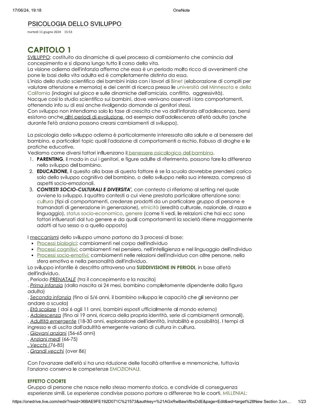 17/06/24, 19:18
PSICOLOGIA DELLO SVILUPPO
martedi 11 giugno 2024 15:53
OneNote
CAPITOLO 1
SVILUPPO: costituito da dinamiche di quel proce