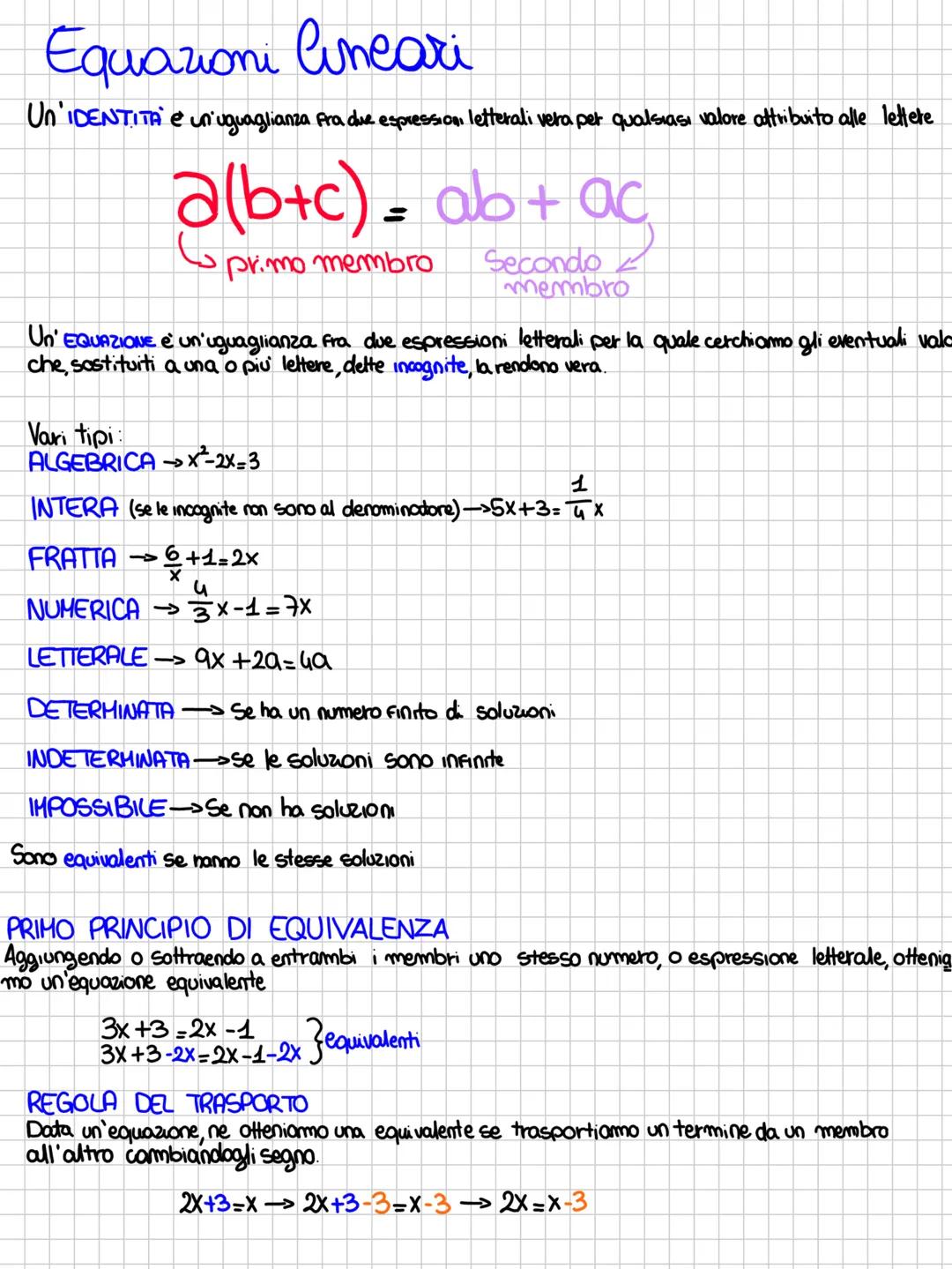 # Equazioni Lineari
Un'IDENTITA' è un'uguaglianza fra due espressioni letterali vera per qualsiasi valore attribuito alle lettere
$a(b+c)