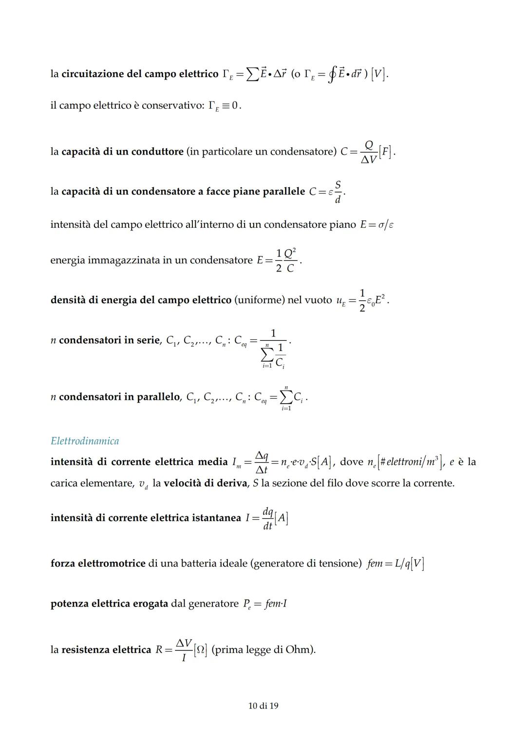 MECCANICA DEI SOLIDI
Formulario di Fisica
Cinematica (spostamento, velocità, accelerazione)
Δx x,-x
velocità media = =
Δt t,-t
Δv v,-v
acce