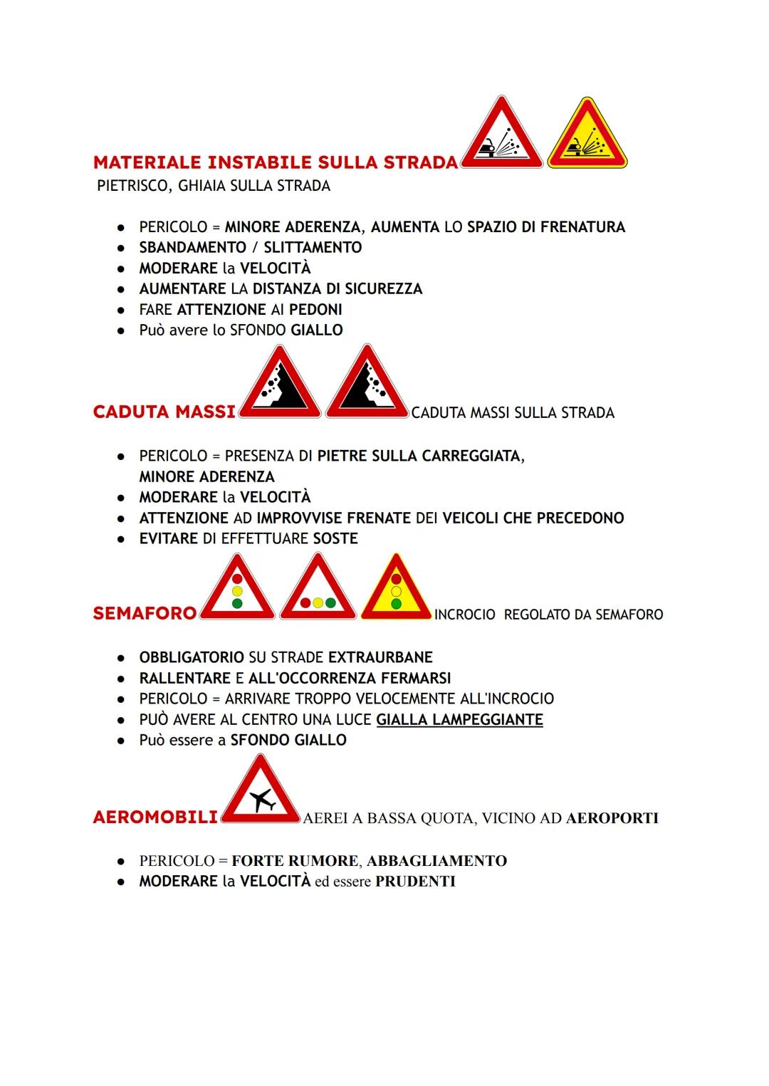 SEGNALI DI PERICOLO
STRADA DEFORMATA
Nei CANTIERI con SFONDO GIALLO
DISSESTA, ROVINATA, IN CATTIVO STATO
80
• Può essere abbinato al segnale