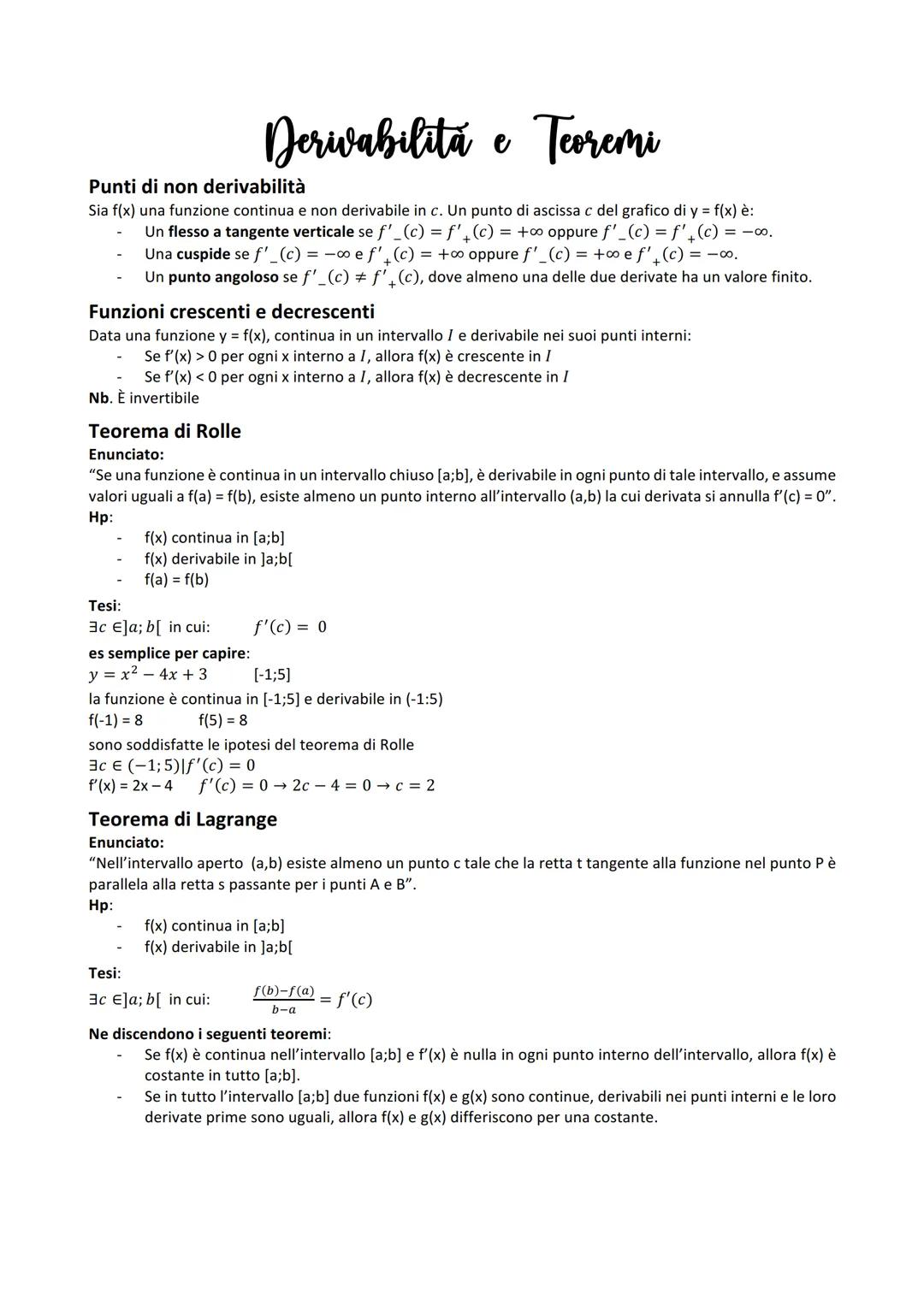 Derivabilitá e Teoremi
Punti di non derivabilità
Sia f(x) una funzione continua e non derivabile in c. Un punto di ascissa c del grafico di