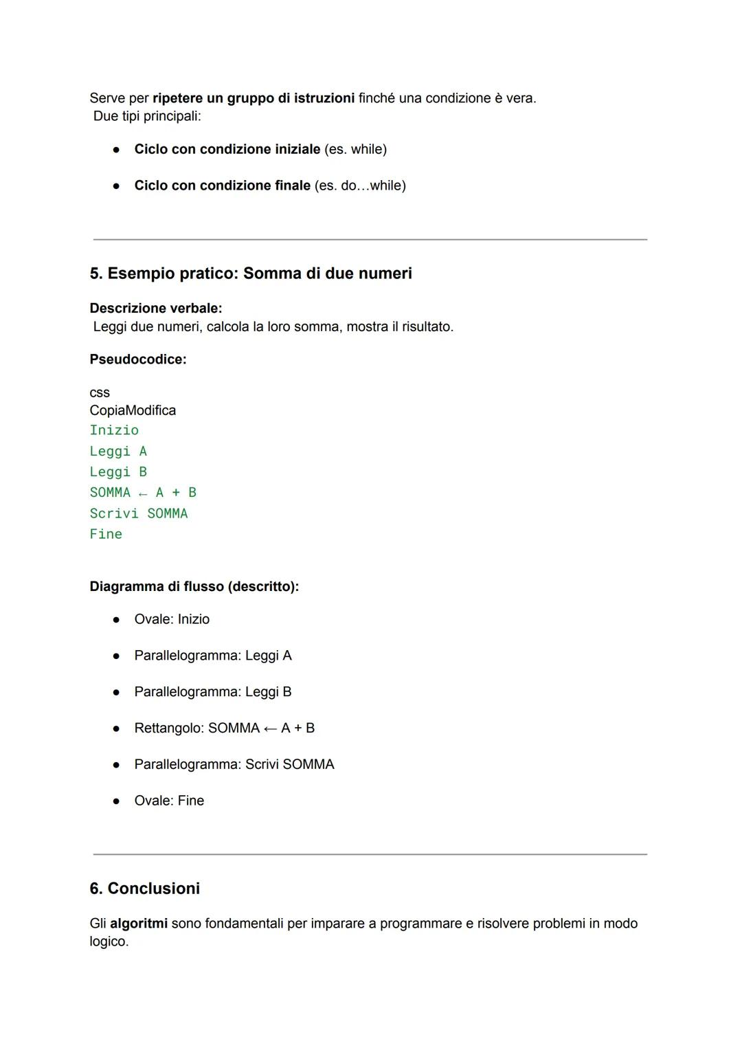 ALGORITMI E DIAGRAMMI DI FLUSSO
1. Cos'è un algoritmo?
Un algoritmo è una sequenza finita di istruzioni che, eseguite in un certo ordine,
pe