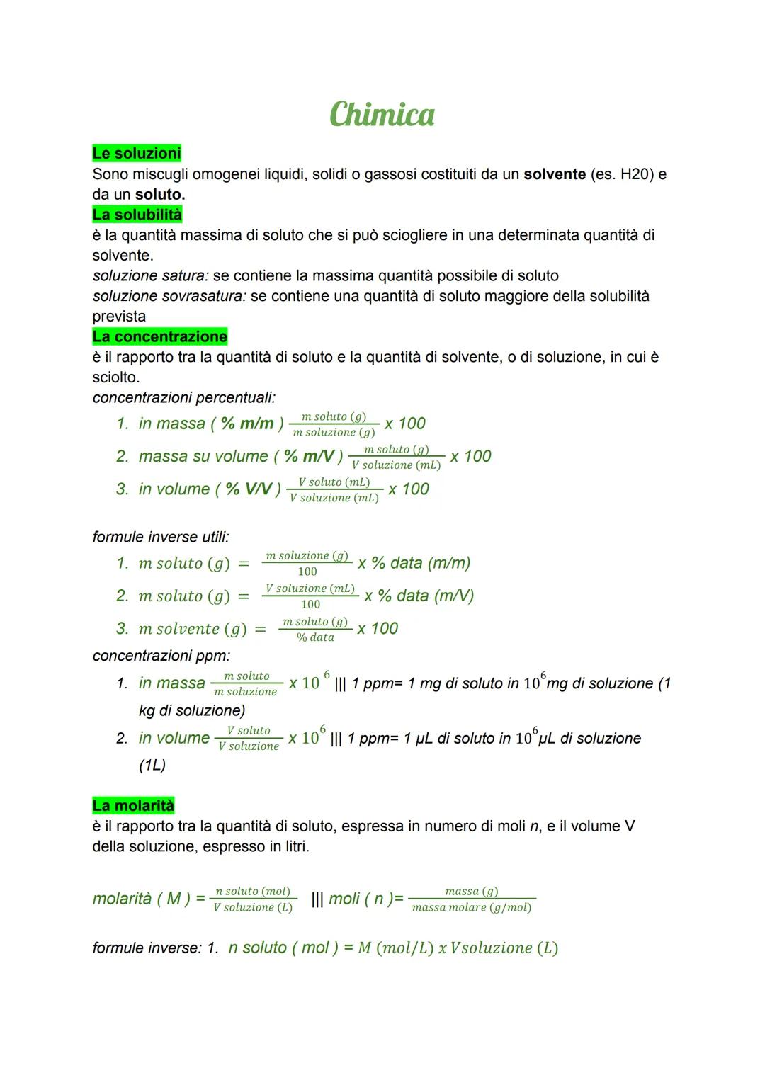 Le soluzioni
Chimica
Sono miscugli omogenei liquidi, solidi o gassosi costituiti da un solvente (es. H20) e
da un soluto.
La solubilità
è la
