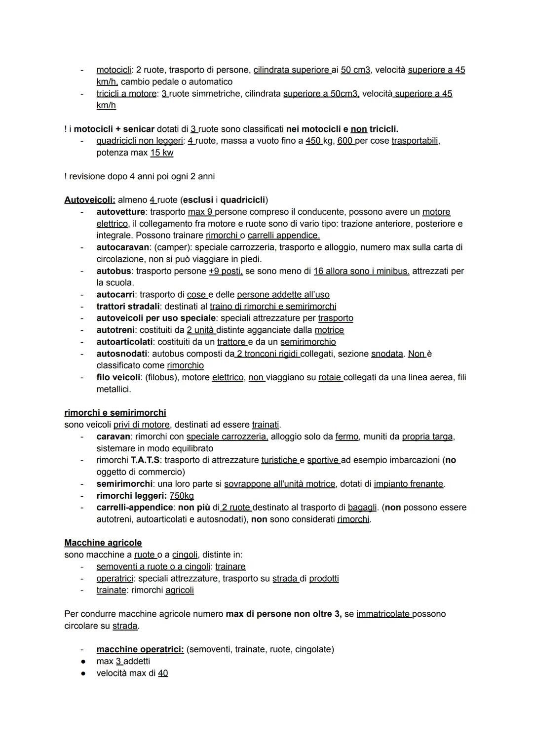 Cap 1) DEFINIZIONI GENERALI, DOVERI NELL'USO DELLA STRADA
LA STRADA: area ad uso pubblico, aperta circolazione a pedoni, veicoli e animali.