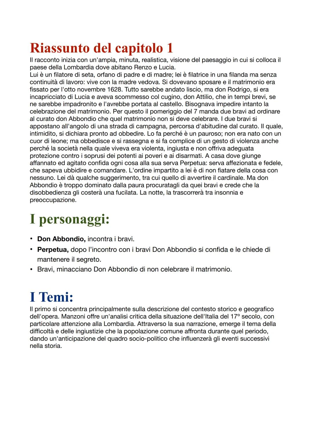 # Riassunto del capitolo 1
Il racconto inizia con un'ampia, minuta, realistica, visione del paesaggio in cui si colloca il
paese della Lomb