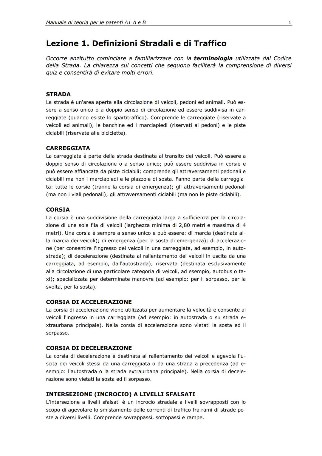 Valerio Platia
Roberto Mastri
Manuale di teoria
per le patenti A1, A e B
Edizione 2008
22 Manuale di teoria per le patenti A1 Ae B
Introd