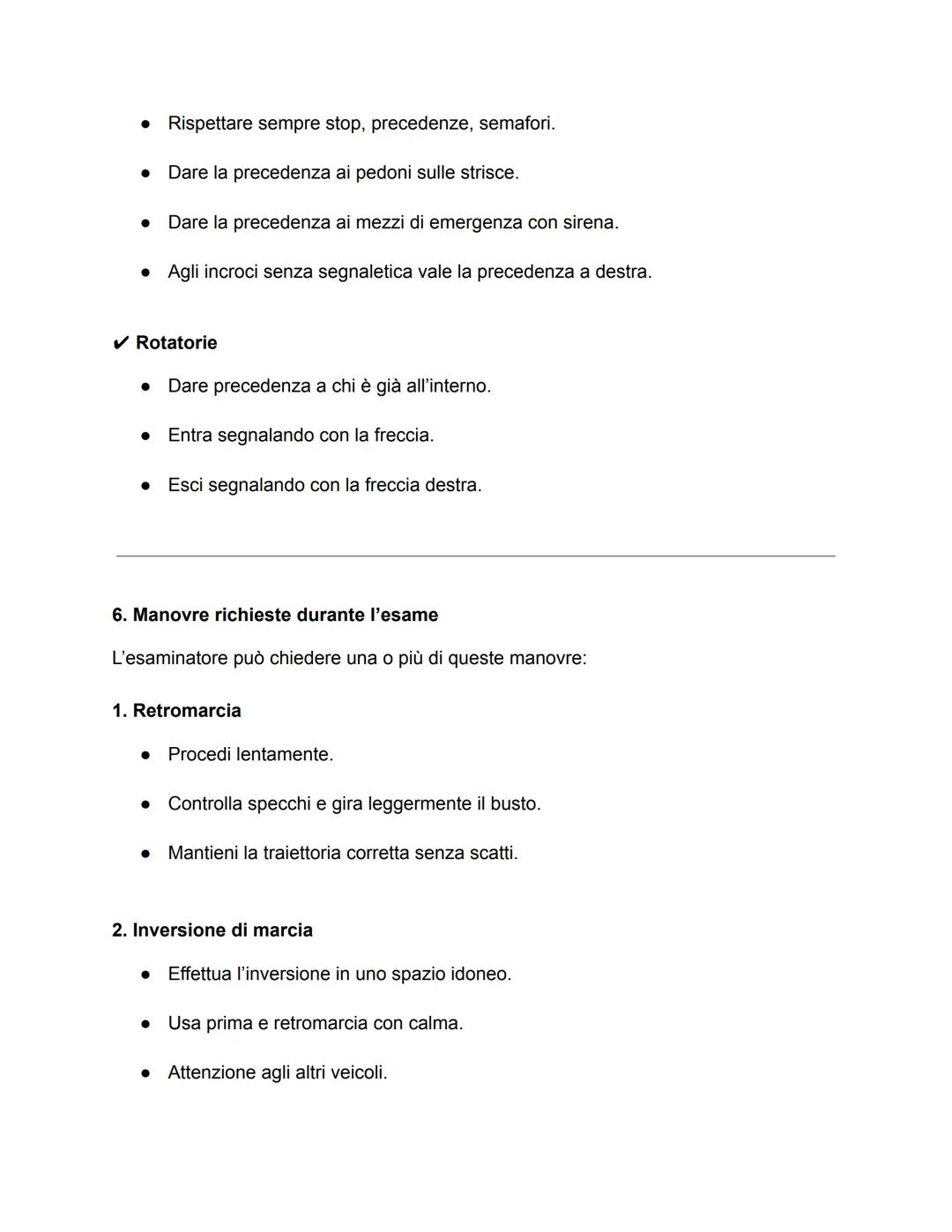 TESTO COMPLETO PER L'ESAME PRATICO DELLA PATENTE (B)
L'esame pratico della patente ha lo scopo di valutare la capacità del candidato di
gui