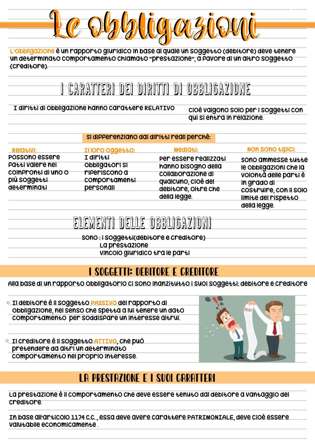 # Le obbligazioni
L'obbligazione è un rapporto giuridico in base al quale un soggetto (debitore) deve tenere
un determinato comportamento c