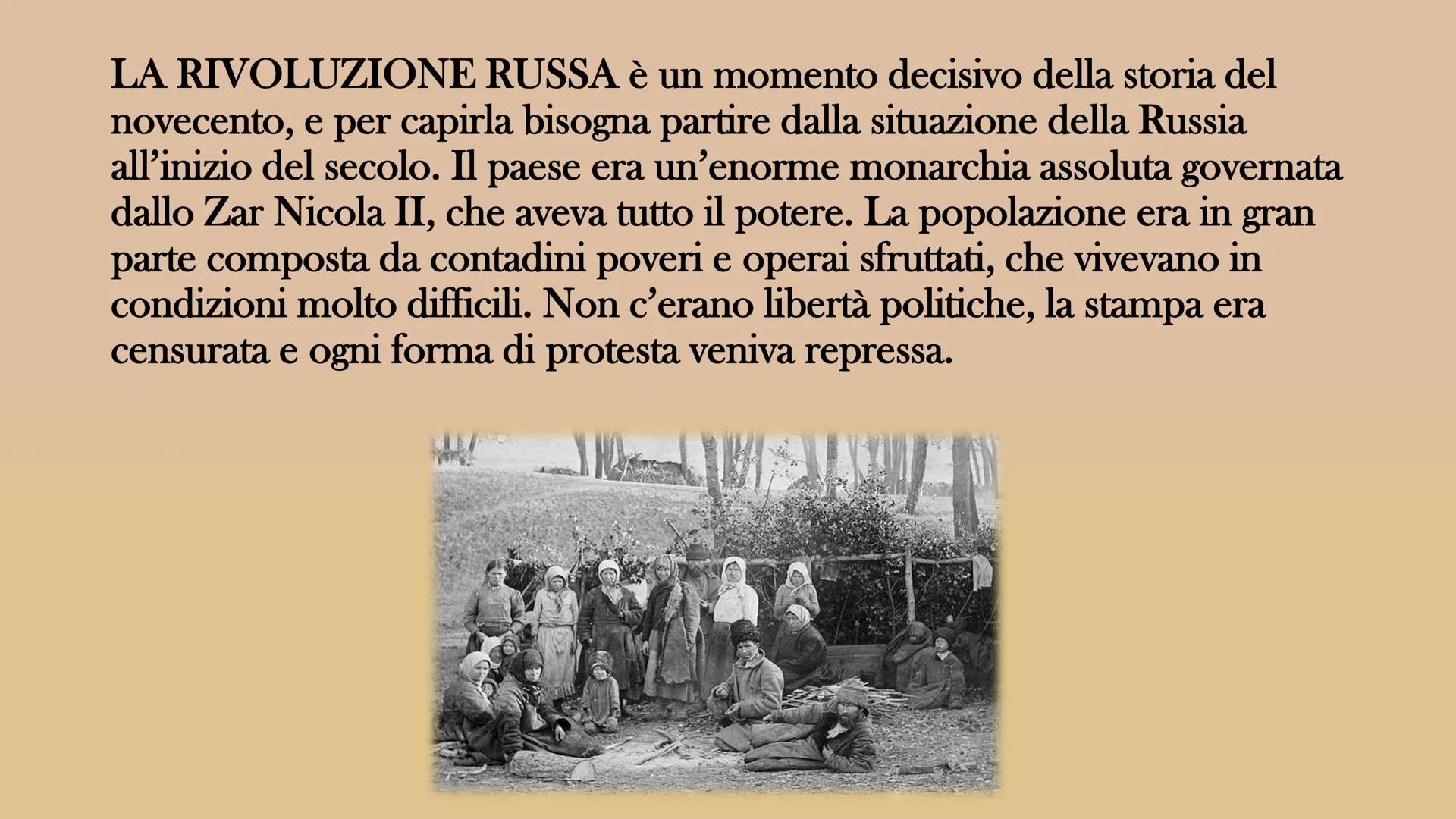 # LA RIVOLUZIONE RUSSA LA RIVOLUZIONE RUSSA è un momento decisivo della storia del
novecento, e per capirla bisogna partire dalla situazione