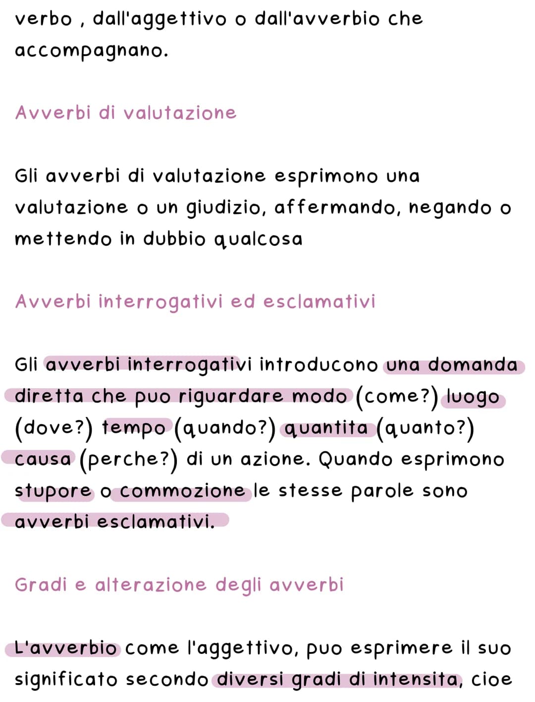 # Avverbio
L'avverbio è la parte invariabile del discorso che
accompagna altre parole: un verbo un aggettivo,
un nome, un altro avverbio o