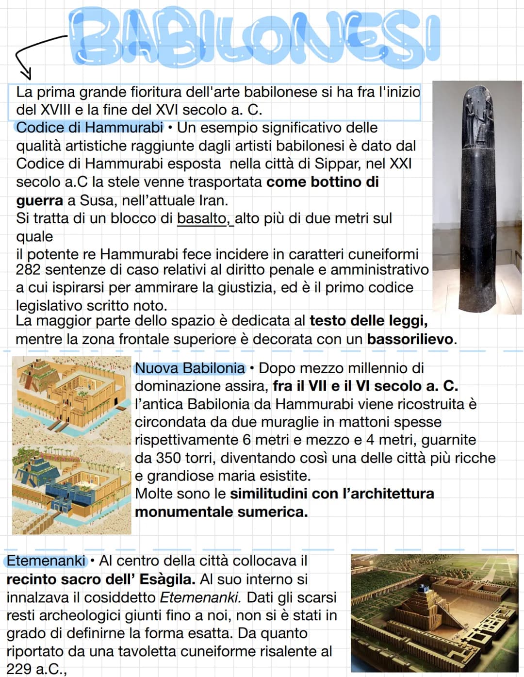 # BABILONESI
La prima grande fioritura dell'arte babilonese si ha fra l'inizio del XVIII e la fine del XVI secolo a. C.
## Codice di Hammu