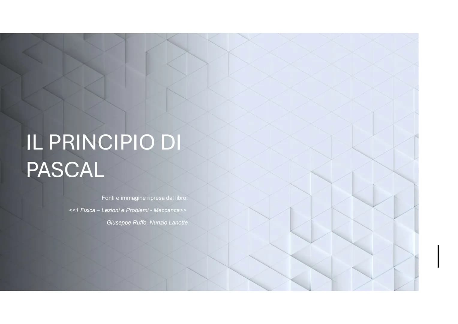 I VASI
COMUNICANTI
Fonti e immagine ripresa dal libro:
<<1 Fisica - Lezioni e Problemi - Meccanica>>
Giuseppe Ruffo, Nunzio Lanotte # I VASI