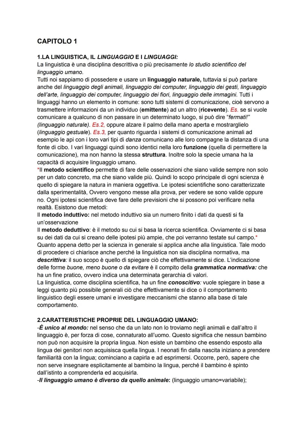# CAPITOLO 1
## 1.LA LINGUISTICA, IL LINGUAGGIO E I LINGUAGGI:
La linguistica è una disciplina descrittiva o più precisamente lo studio sci