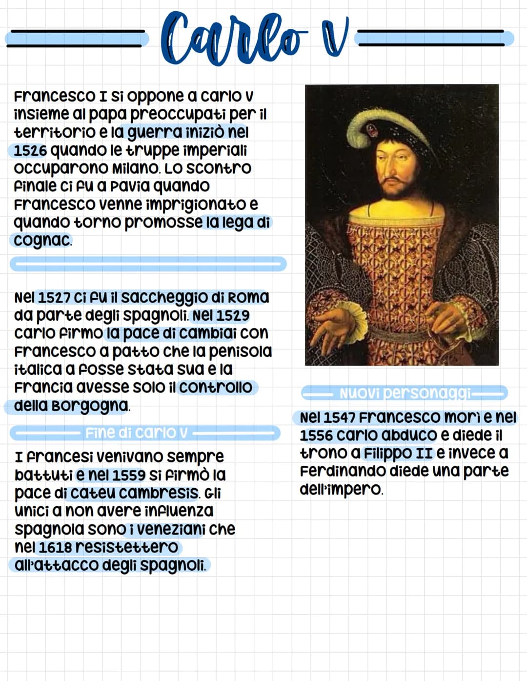 <p>Carlo V e le guerre d'Italia sono strettamente collegati. Nel 1526, le truppe imperiali occuparono Milano, scatenando una guerra con Fra