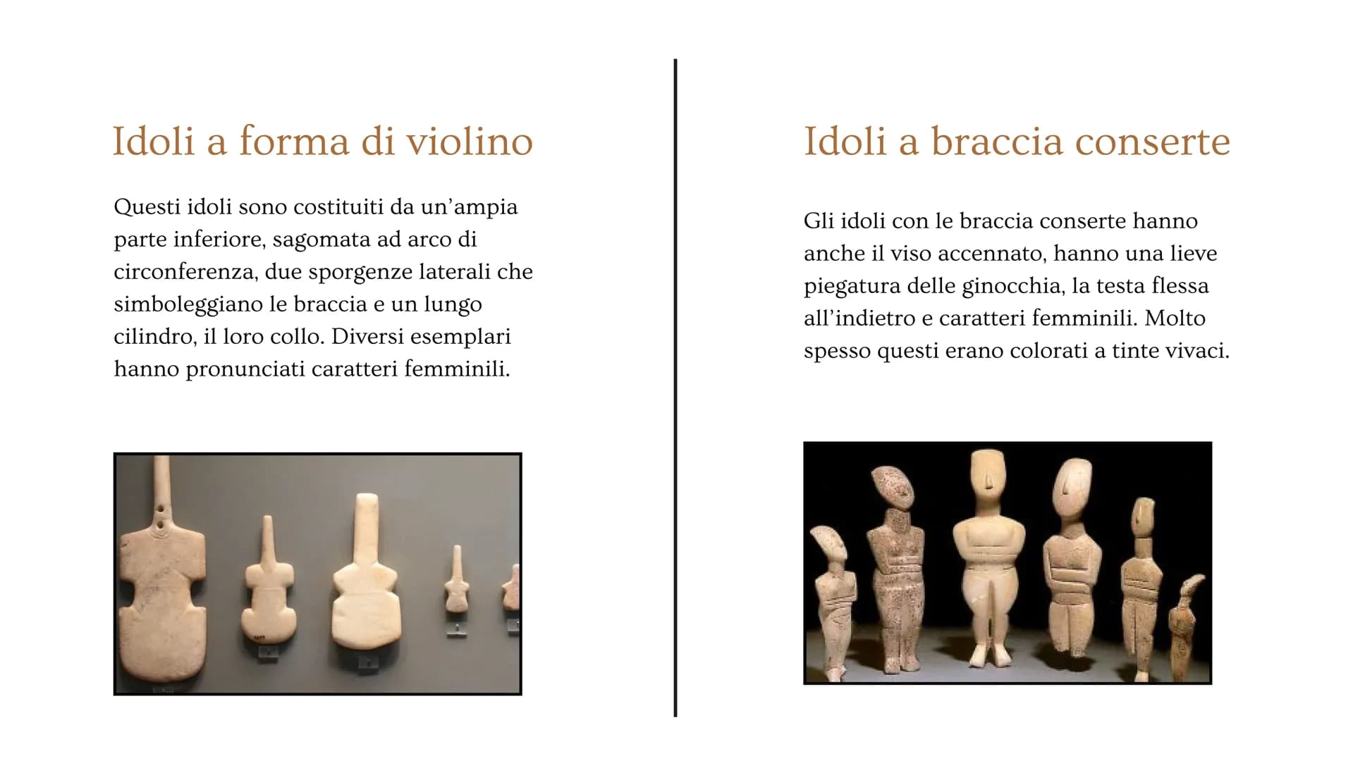 Arte cicladica, cretese
e micenea # Arte cicladica - introduzione
Quest'arte si diffuse nelle isole Cicladi, nel Mar Egeo, nel periodo neol