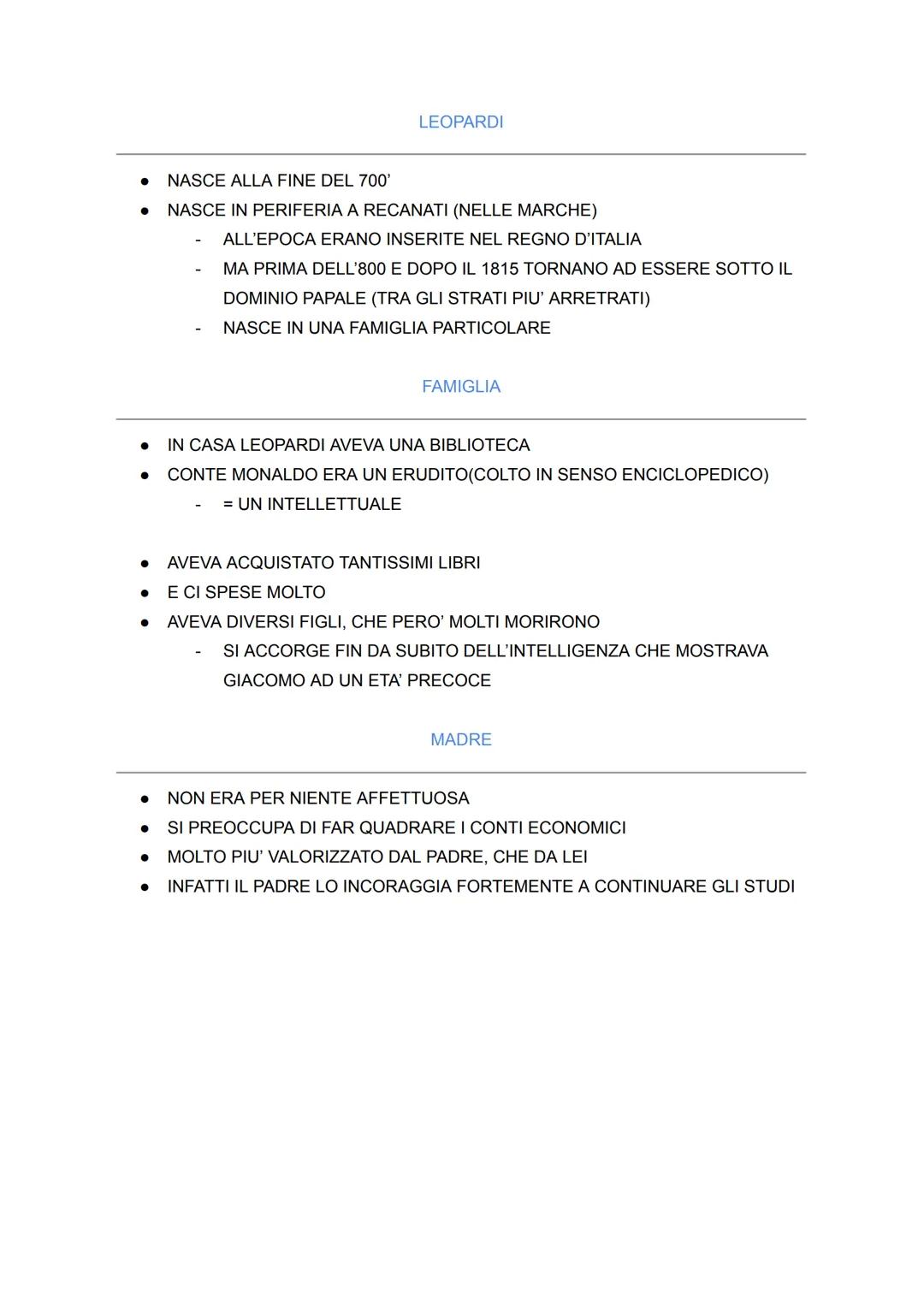 ●
●
LEOPARDI
NASCE ALLA FINE DEL 700'
NASCE IN PERIFERIA A RECANATI (NELLE MARCHE)
ALL'EPOCA ERANO INSERITE NEL REGNO D'ITALIA
MA PRIMA DELL