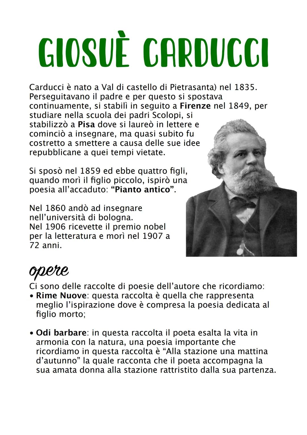 # GIOSUÈ CARDUCCI
Carducci è nato a Val di castello di Pietrasanta) nel 1835.
Perseguitavano il padre e per questo si spostava
continuament