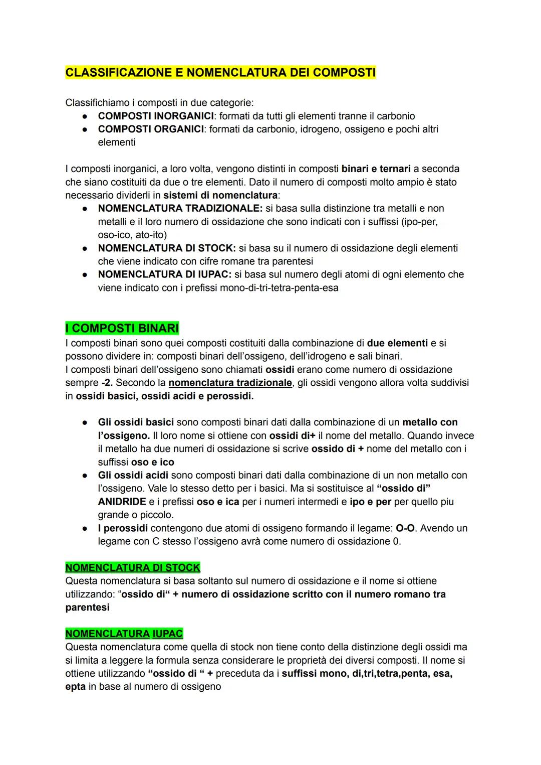 CLASSIFICAZIONE E NOMENCLATURA DEI COMPOSTI
Classifichiamo i composti in due categorie:
●
COMPOSTI INORGANICI: formati da tutti gli elementi