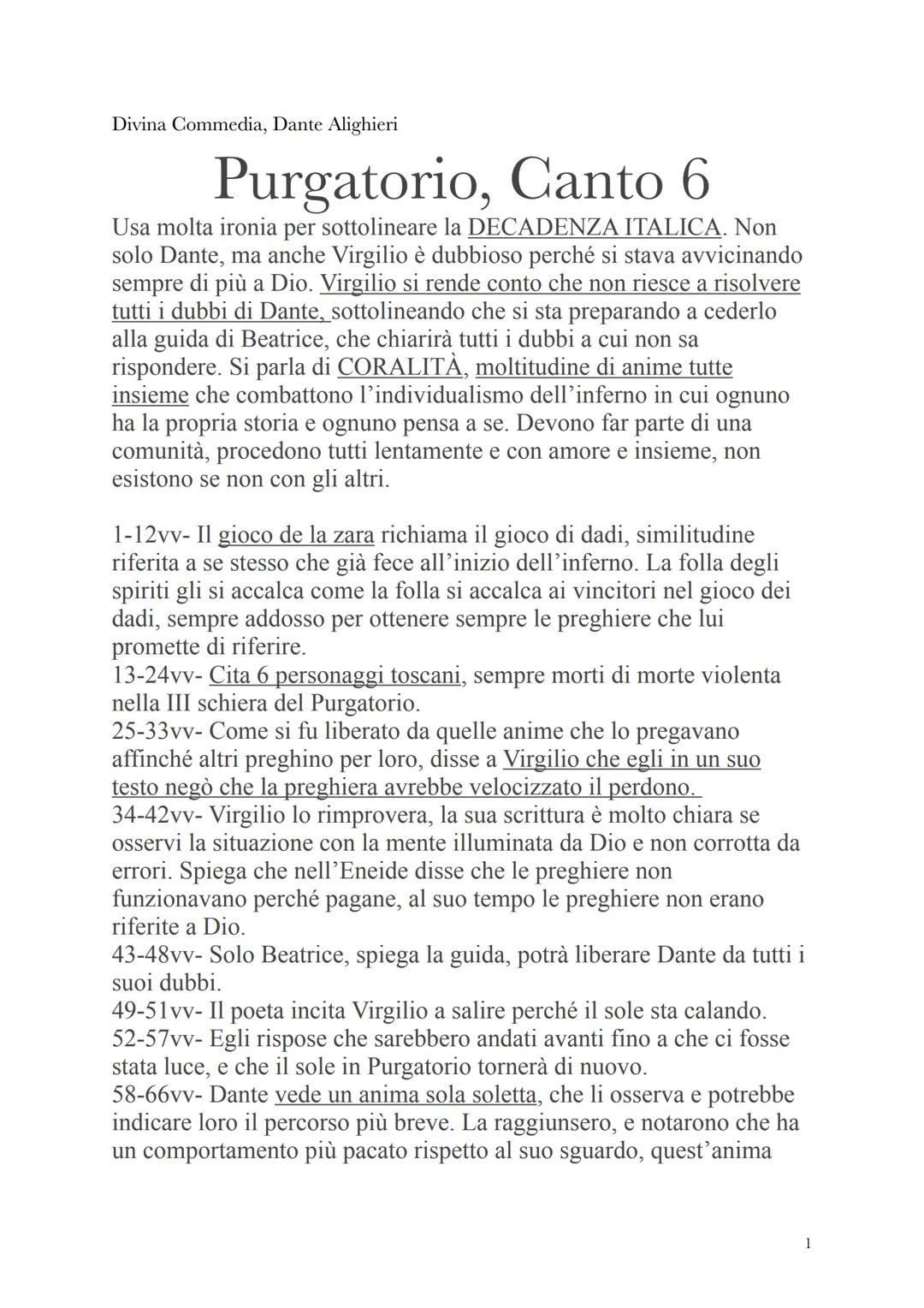 Divina Commedia, Dante Alighieri
Purgatorio, Canto 6
Usa molta ironia per sottolineare la DECADENZA ITALICA. Non
solo Dante, ma anche Virgil