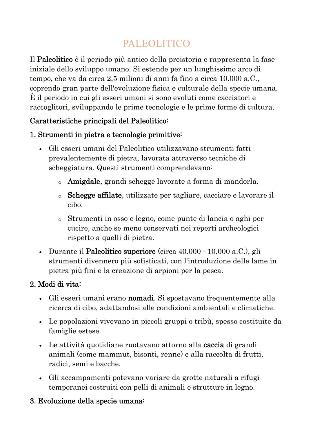 PALEOLITICO
Il Paleolitico è il periodo più antico della preistoria e rappresenta la fase
iniziale dello sviluppo umano. Si estende per un l