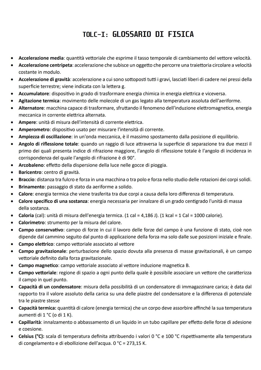 ●
Accelerazione media: quantità vettoriale che esprime il tasso temporale di cambiamento del vettore velocità.
Accelerazione centripeta: acc