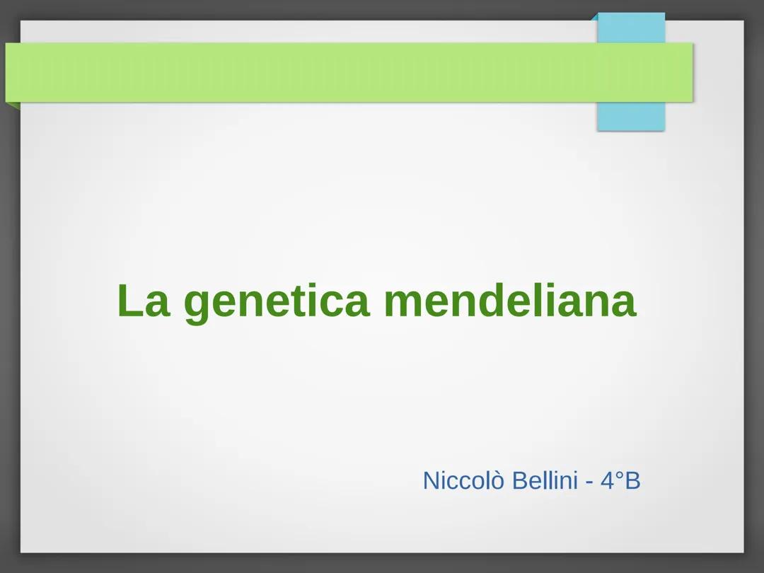 La genetica mendeliana