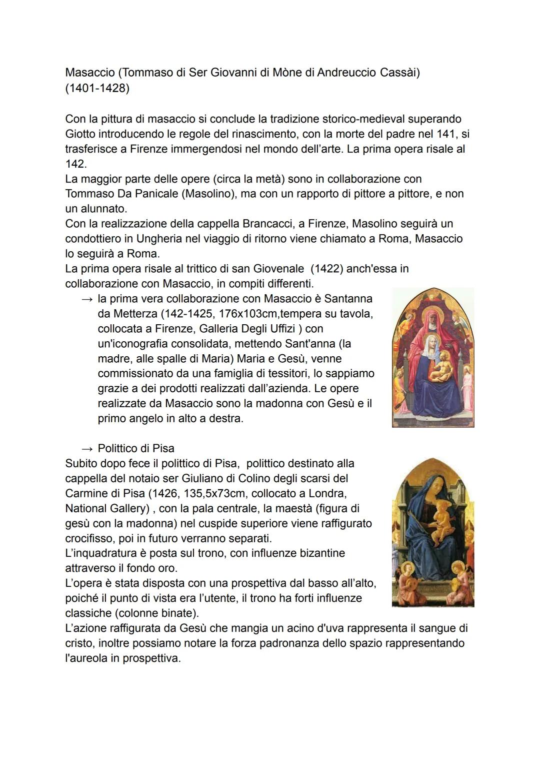 Masaccio (Tommaso di Ser Giovanni di Mòne di Andreuccio Cassài)
(1401-1428)
Con la pittura di masaccio si conclude la tradizione storico-med
