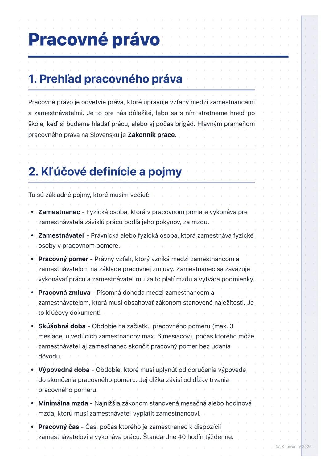 # Pracovné právo
## 1. Prehľad pracovného práva
Pracovné právo je odvetvie práva, ktoré upravuje vzťahy medzi zamestnancami
a zamestnávate