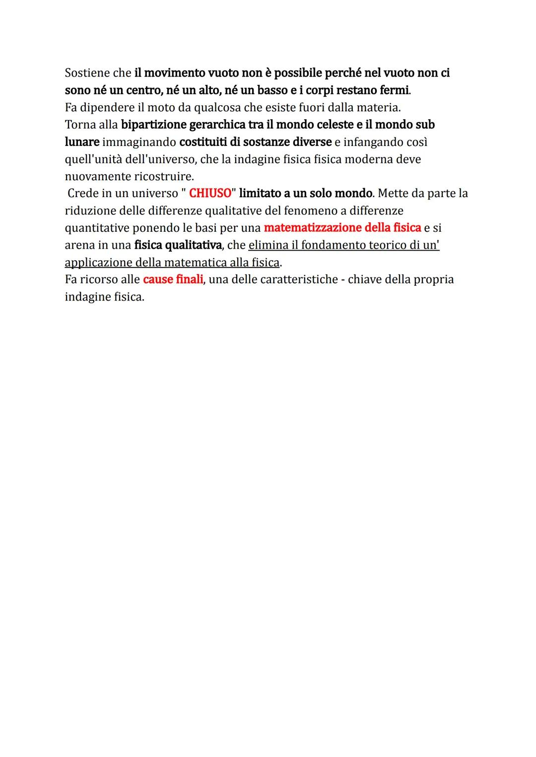 Aristotele: la fisica
Le sostanze in movimento che sono percepibili con i sensi costituiscono
l'oggetto della fisica, che per Aristotele è l