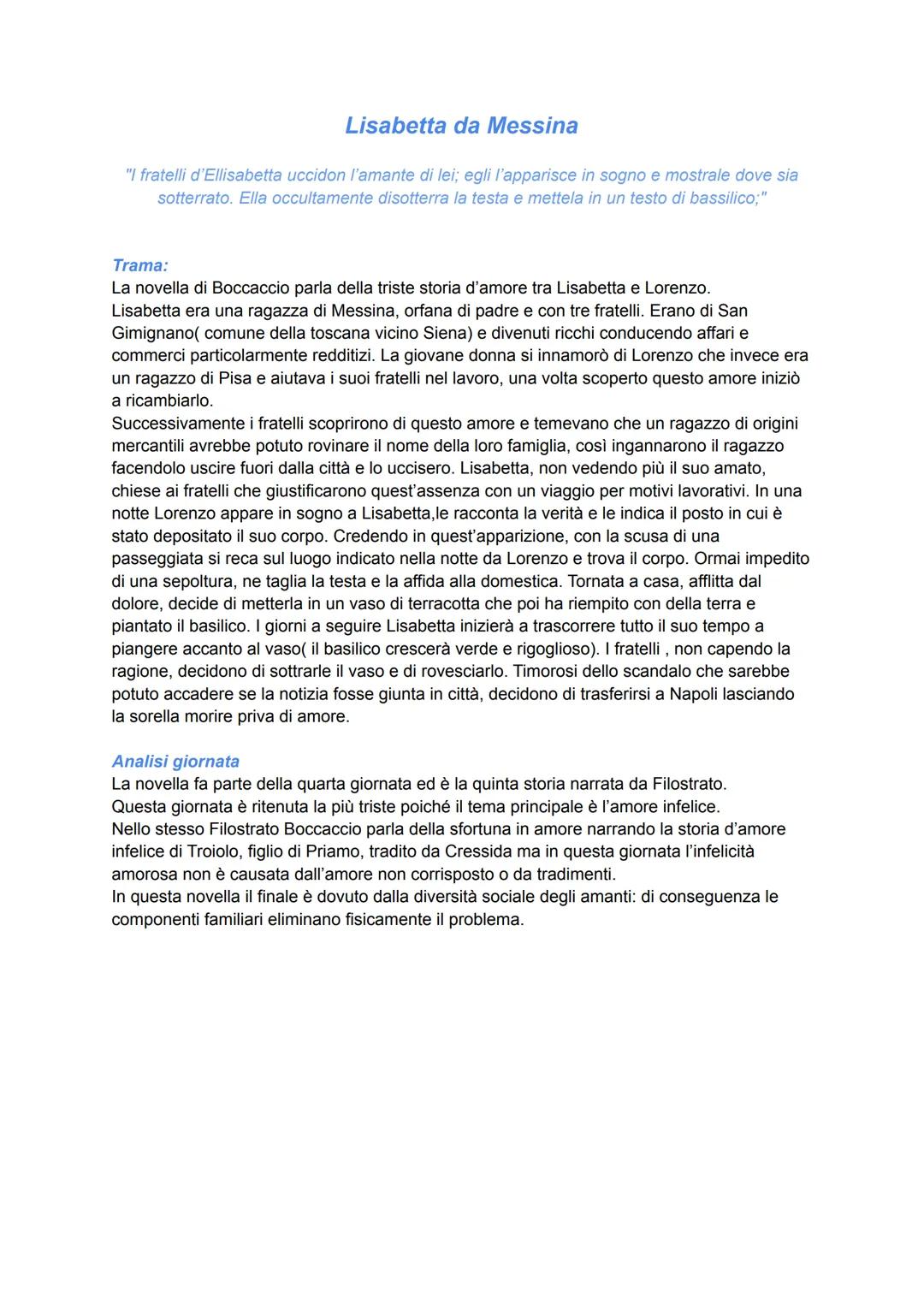 # Lisabetta da Messina
"I fratelli d'Ellisabetta uccidon l'amante di lei; egli l'apparisce in sogno e mostrale dove sia
sotterrato. Ella oc