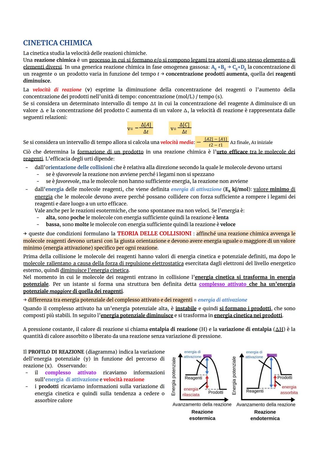 CINETICA CHIMICA
La cinetica studia la velocità delle reazioni chimiche.
Una reazione chimica è un processo in cui si formano e/o si rompono