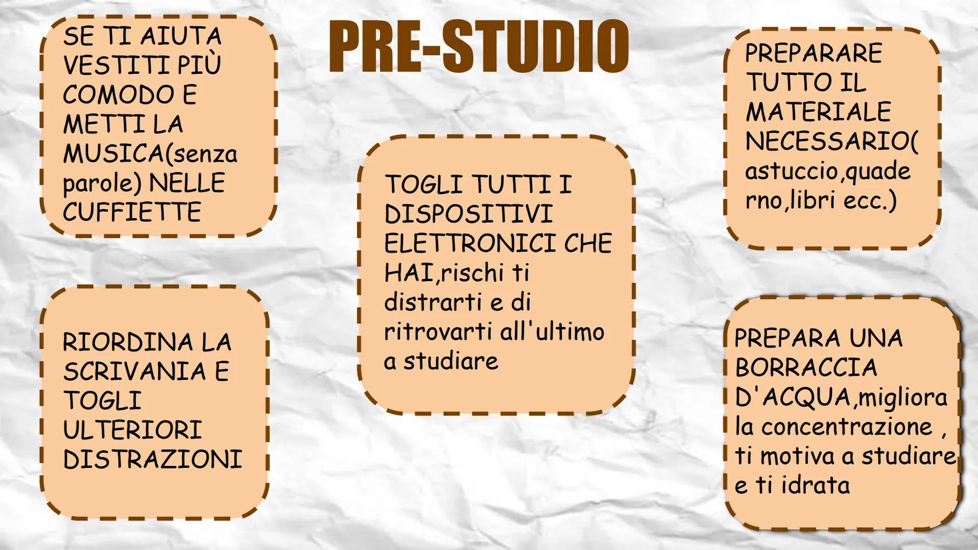 METODO DI STUDIO SE TI AIUTA
VESTITI PIร
COMODO E
I METTI LA
I MUSICA(senza
Iparole) NELLE
CUFFIETTE
I RIORDINA LA
I SCRIVANIA E
I TOGLI
I U